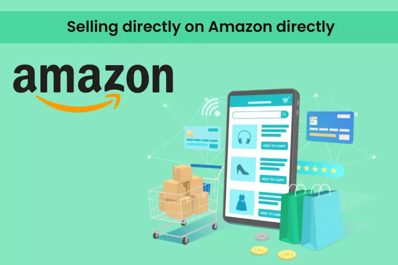 Selling directly on Amazon directly
