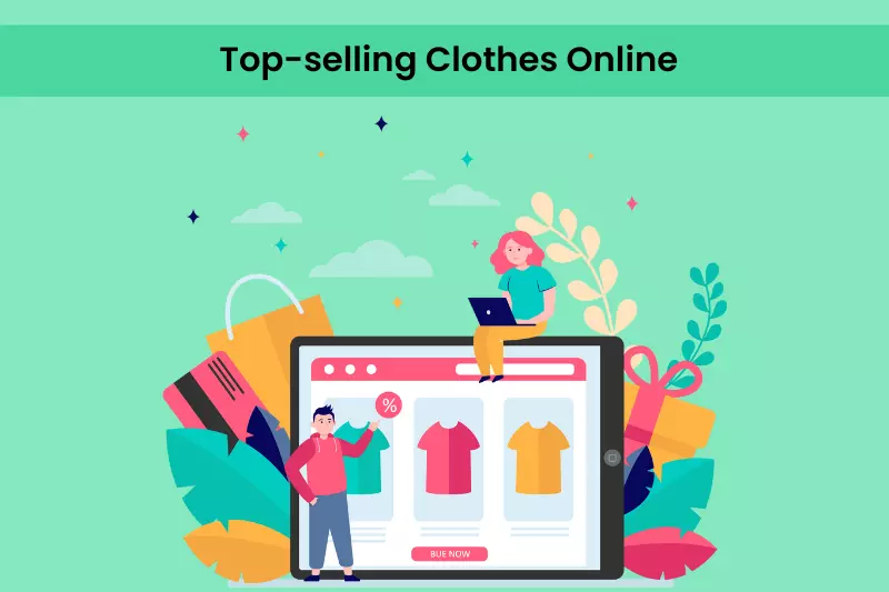 Top-selling Clothes Online