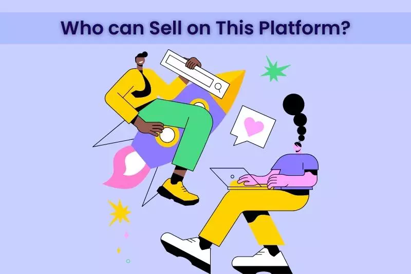 Who can Sell on This Platform?