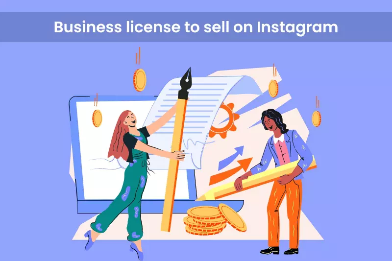 Would you like a business license to sell on Instagram