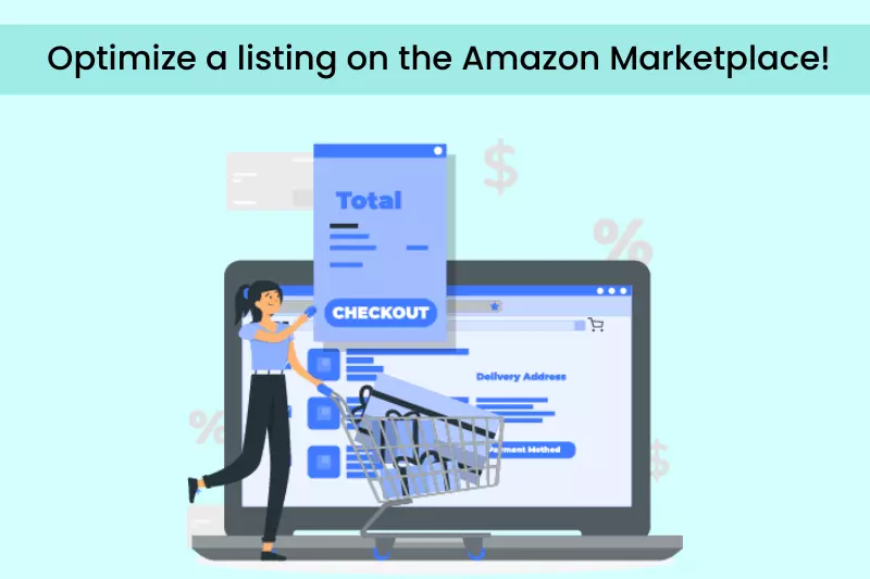 How to optimize a listing on the Amazon Marketplace
