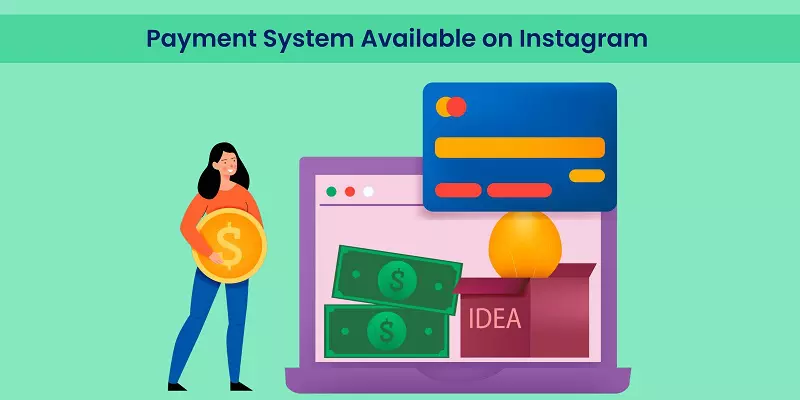 Payment System Available on Instagram 