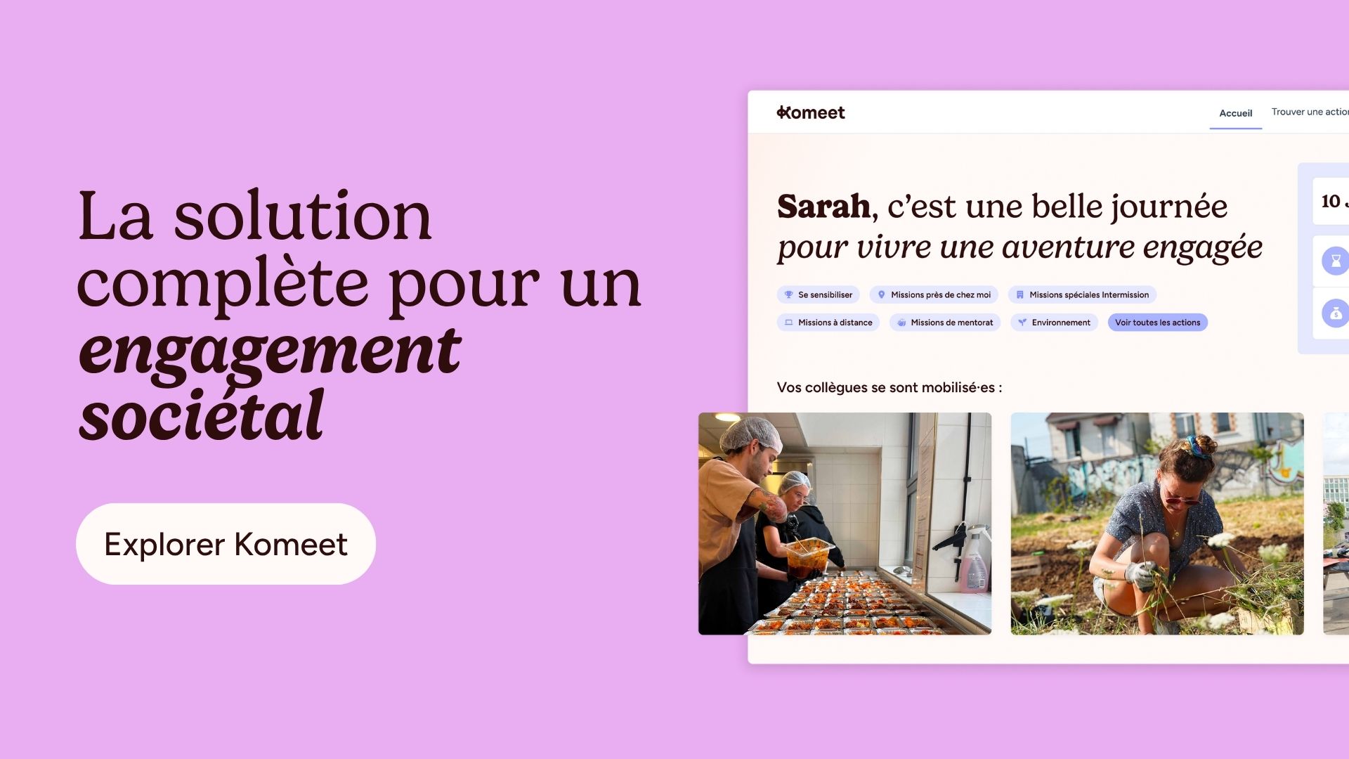 Komeet, la solution complète pour un engagement sociétal cohérent, fédérateur et utile.