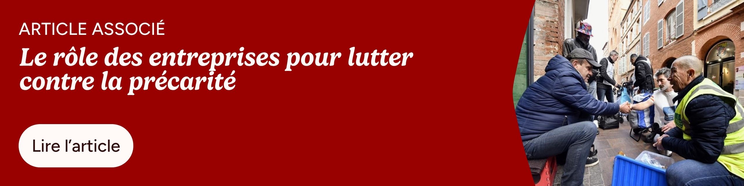 Le rôle des entreprises pour lutter contre la précarité