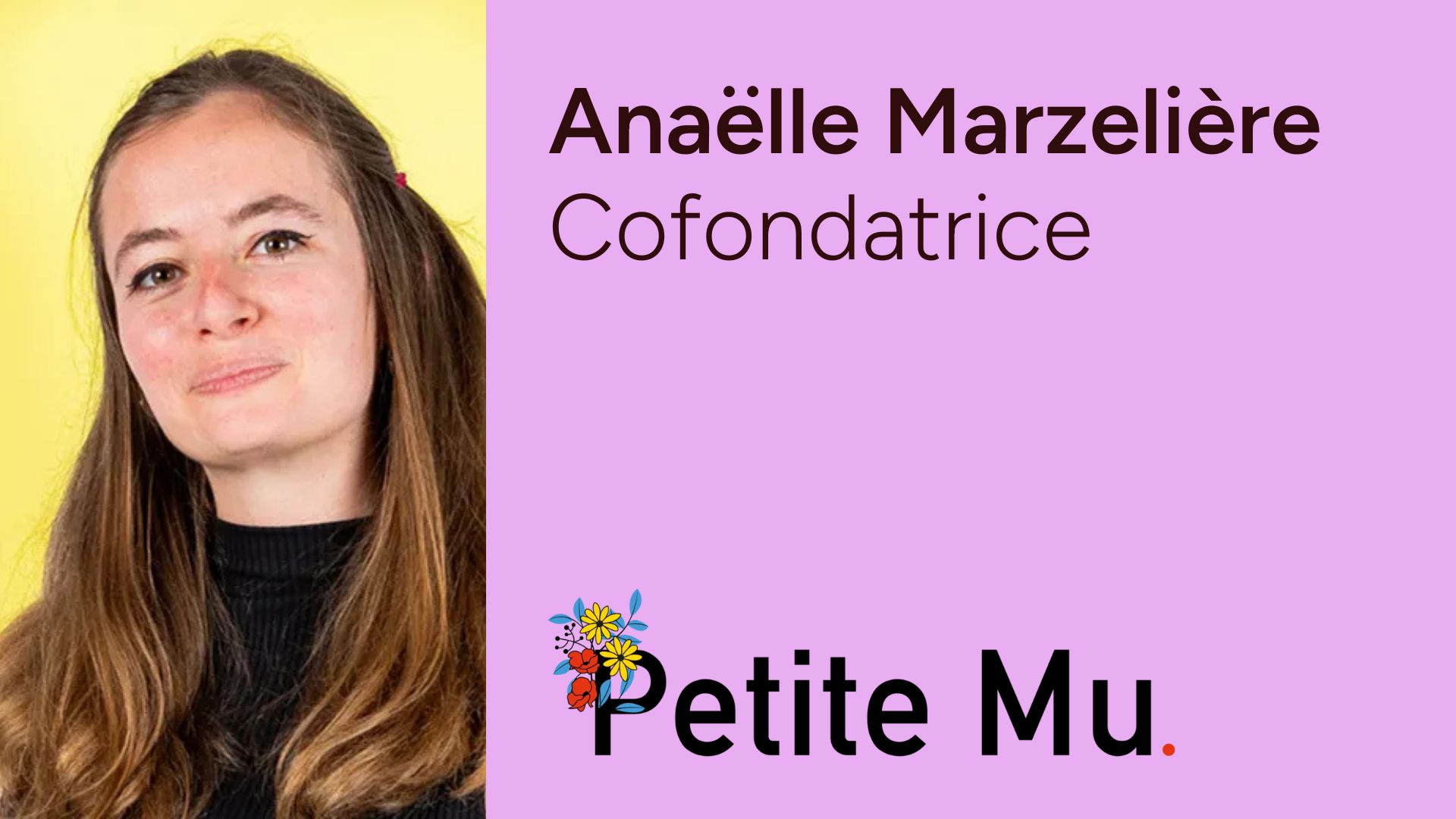 Anaëlle Marzelière - Cofondatrice Petite Mu