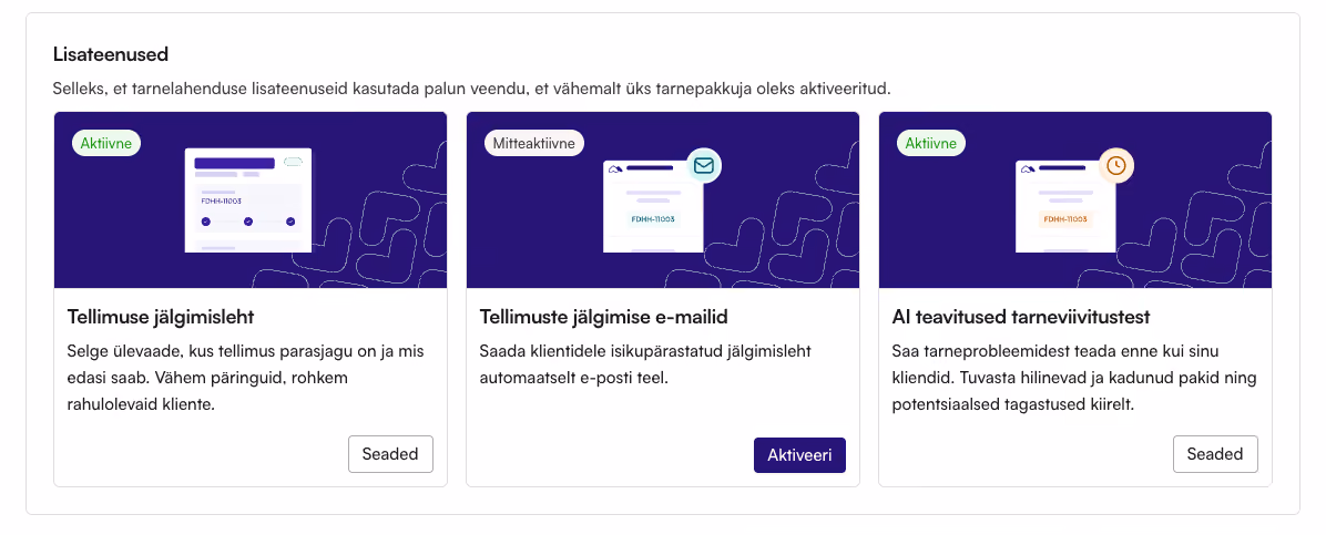 Ekraanipilt Montonio Partnersüsteemist, mis näitab lisafunktsioone ja võimalusi, nagu jälgimisleht, jälgimise e-kirjad ja teavitused paki hilinemisest.