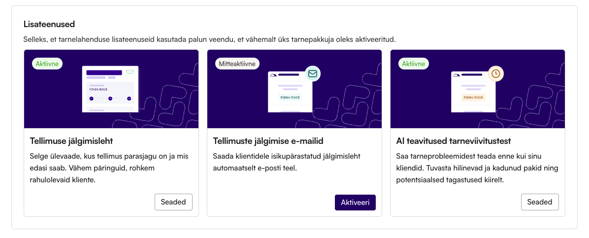 Ekraanipilt Montonio Partnersüsteemist, mis näitab lisafunktsioone ja võimalusi, nagu jälgimisleht, jälgimise e-kirjad ja teavitused paki hilinemisest.