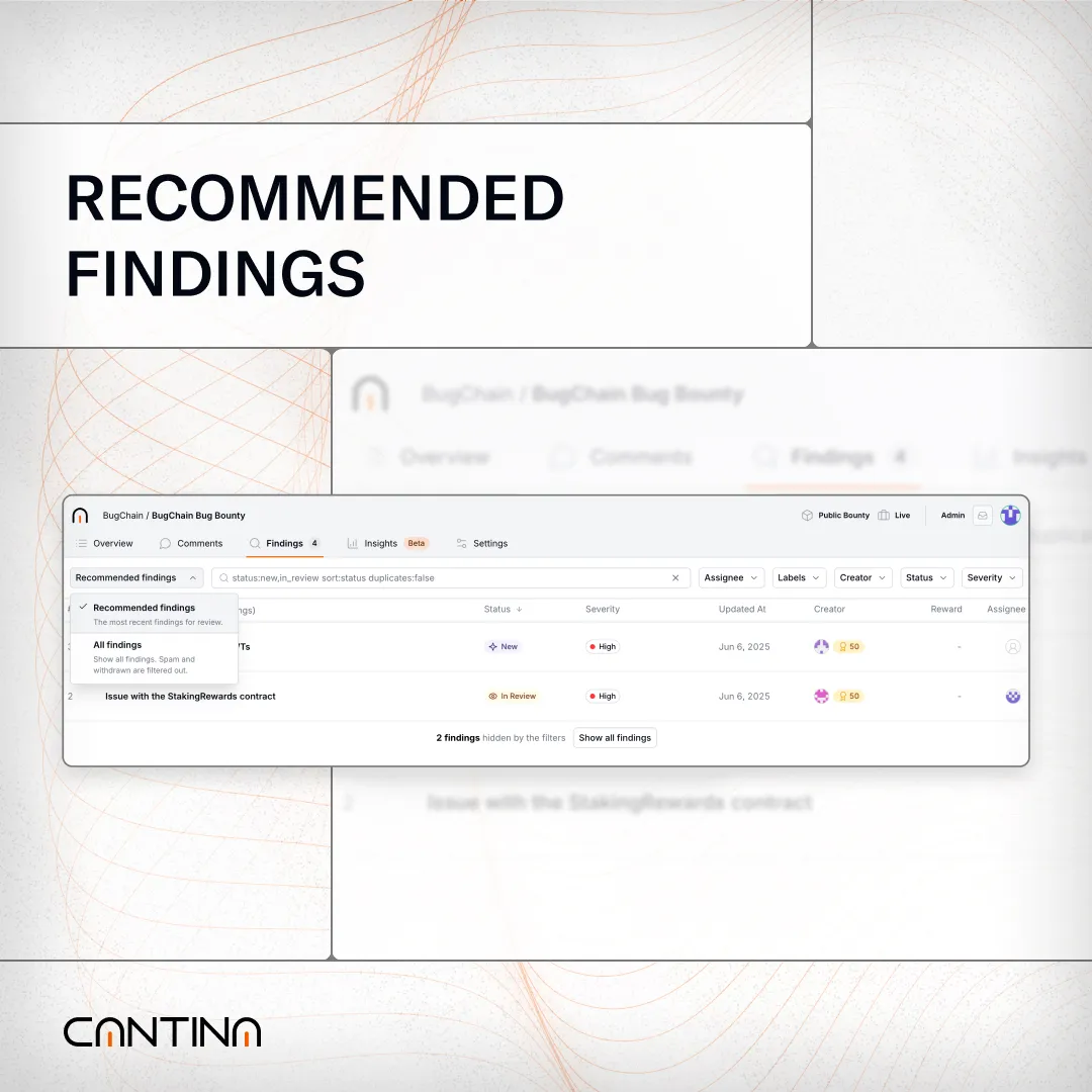 Cantina Code interface showing the Recommended Findings tab for triaging high-severity issues during a live bug bounty program.
