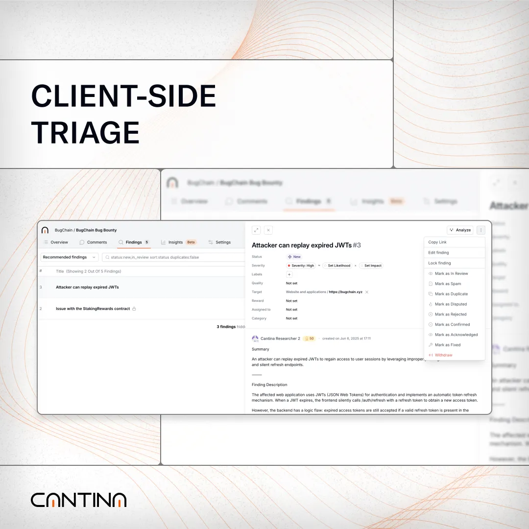 Cantina platform showing client-side triage interface for reviewing, analyzing, and updating bug bounty findings.