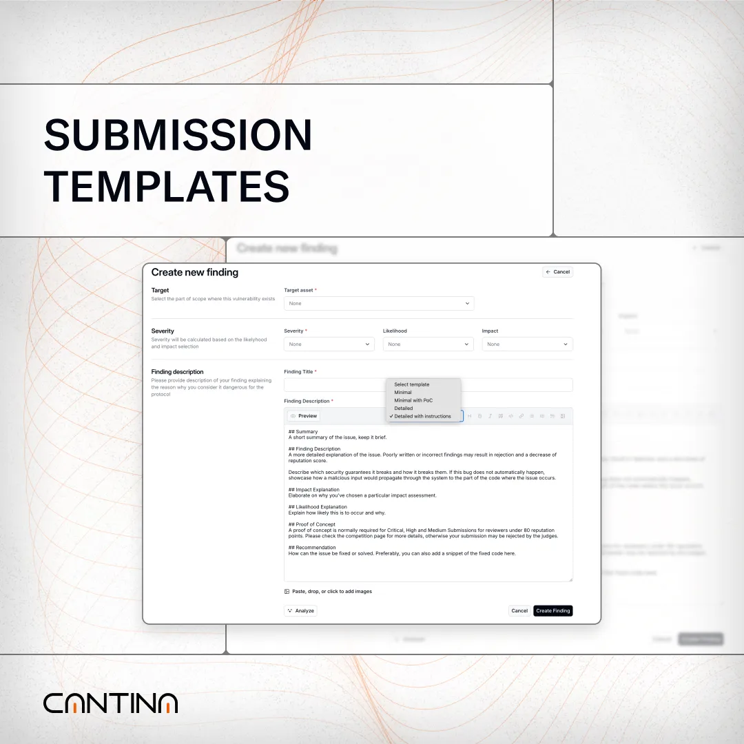 Cantina’s submission interface with structured templates for creating and categorizing new vulnerability findings efficiently.