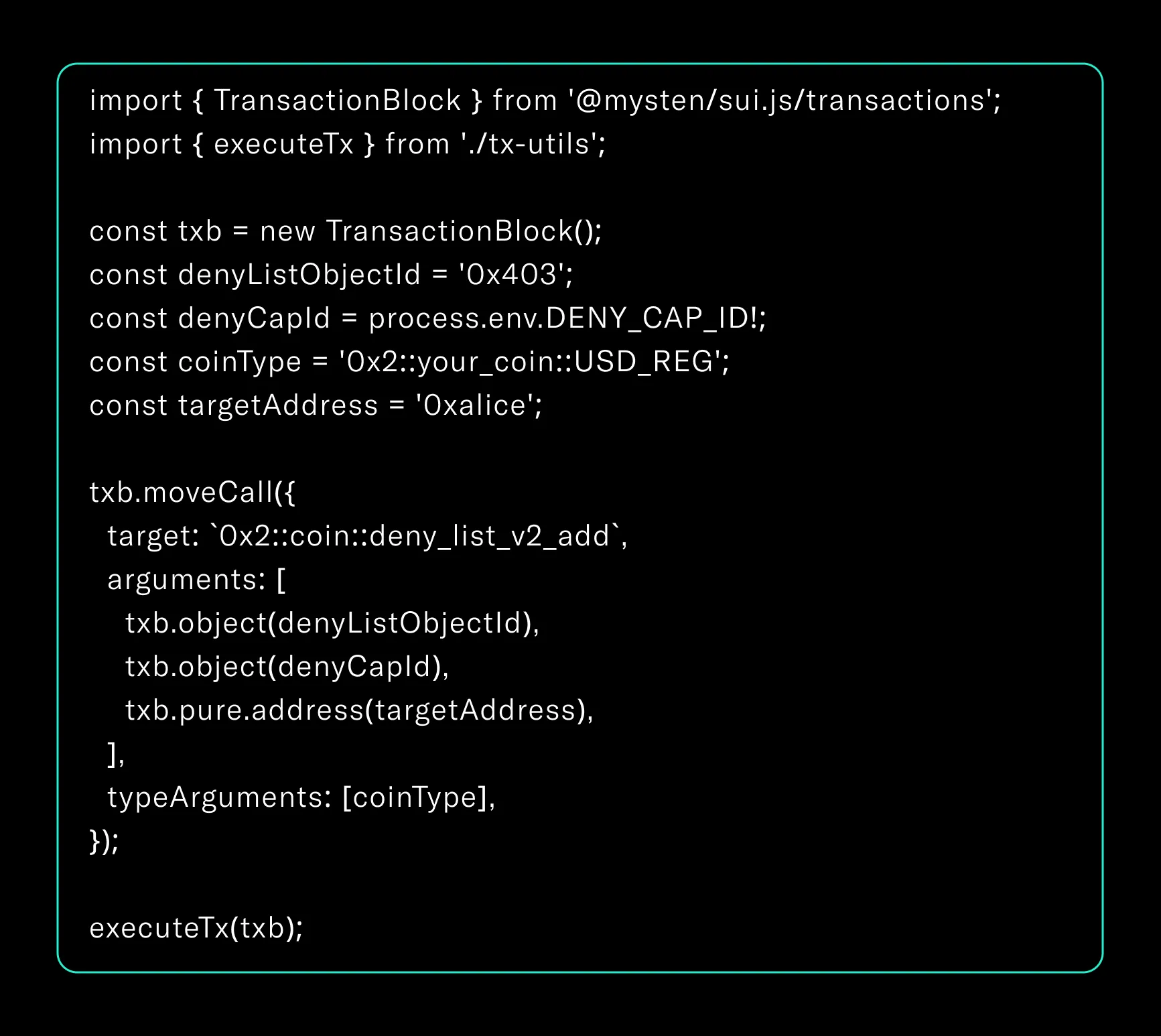 Code snippet demonstrating how Sui’s deny list logic integrates with TypeScript compliance flows.