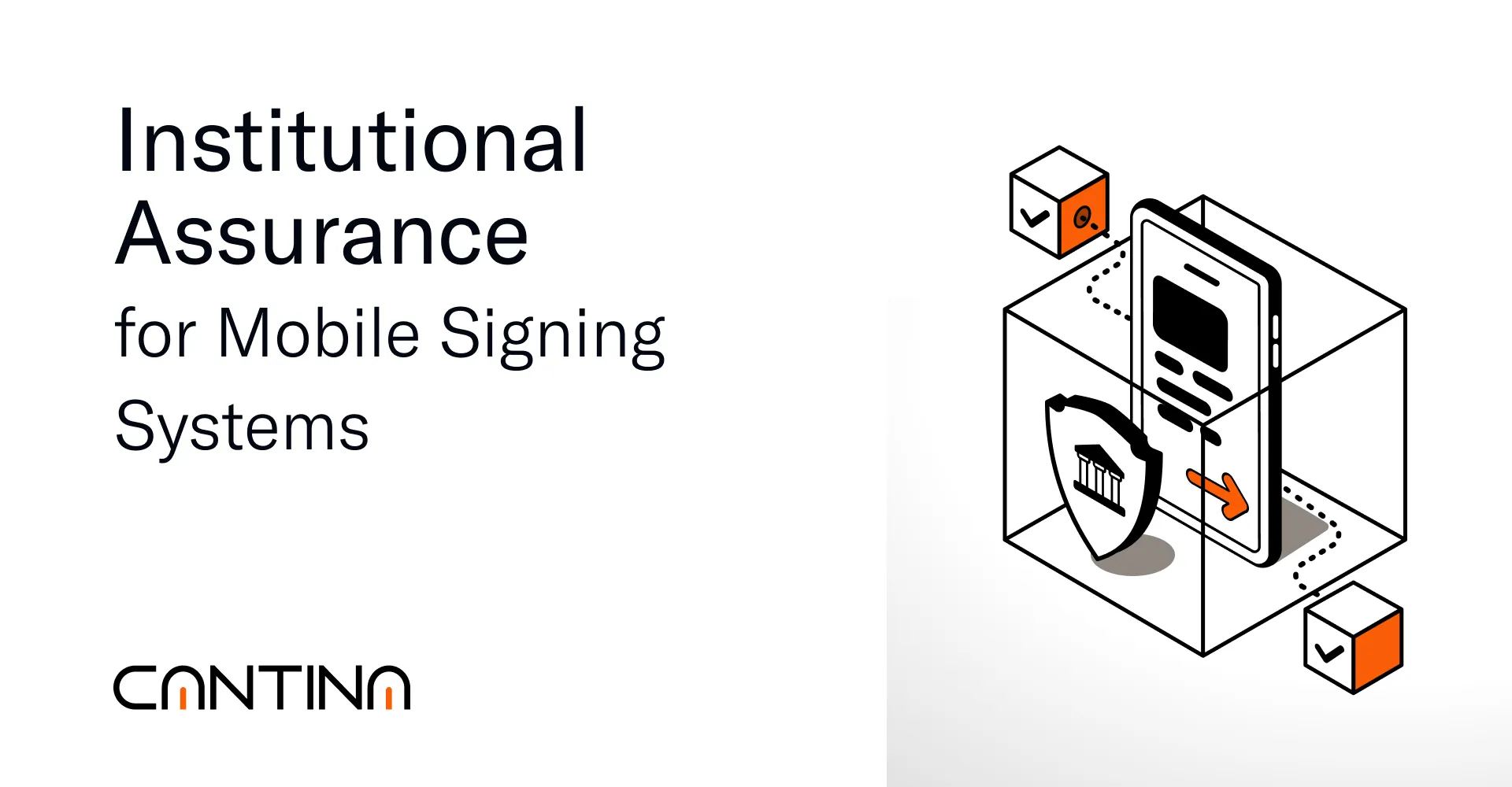 Institutional Assurance for Mobile Signing Systems | Cantina