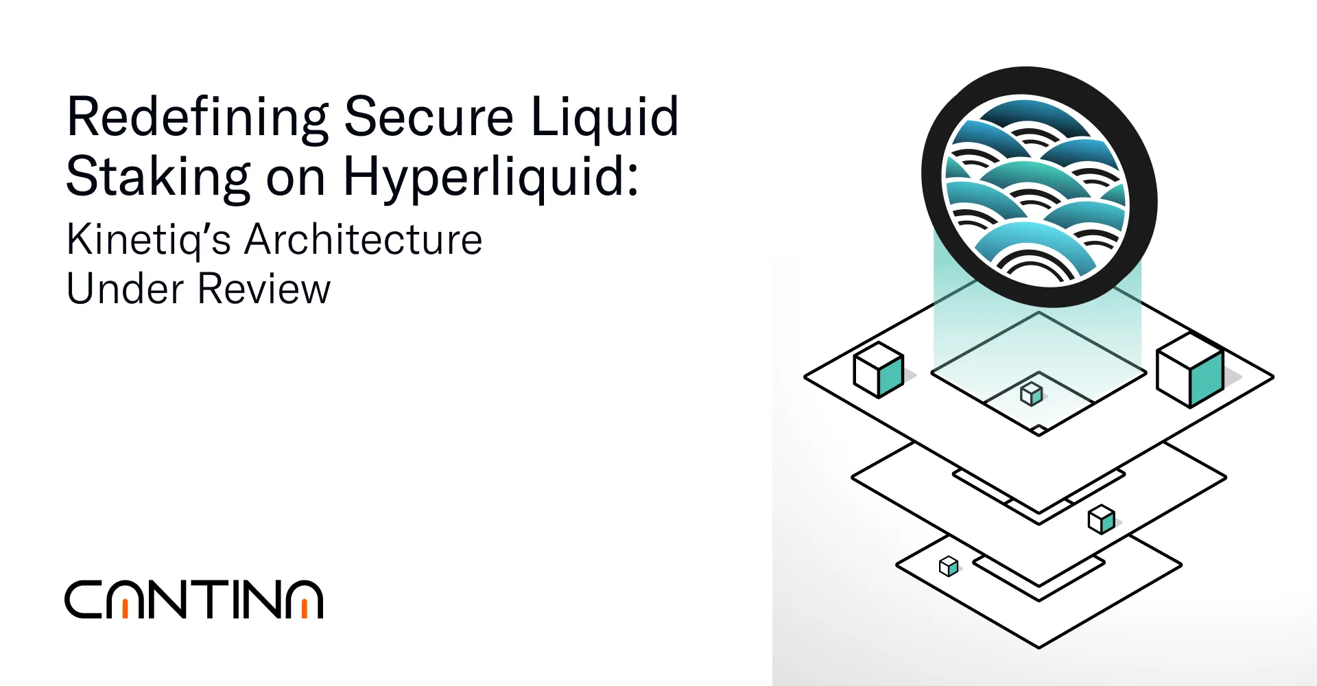 Validator-aware staking architecture under review — Kinetiq challenges its design on Hyperliquid with a $5M bug bounty to prove resilience.