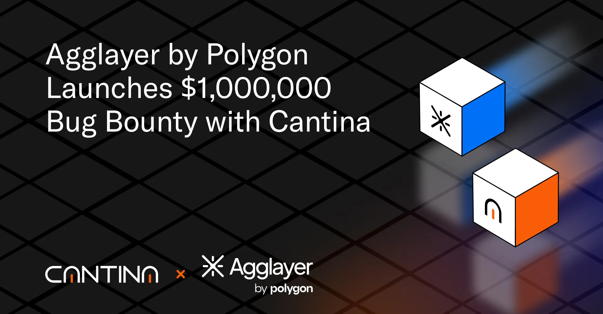 Agglayer launches a $1,000,000 bug bounty with Cantina to secure cross-chain infrastructure and strengthen Ethereum’s scaling architecture.