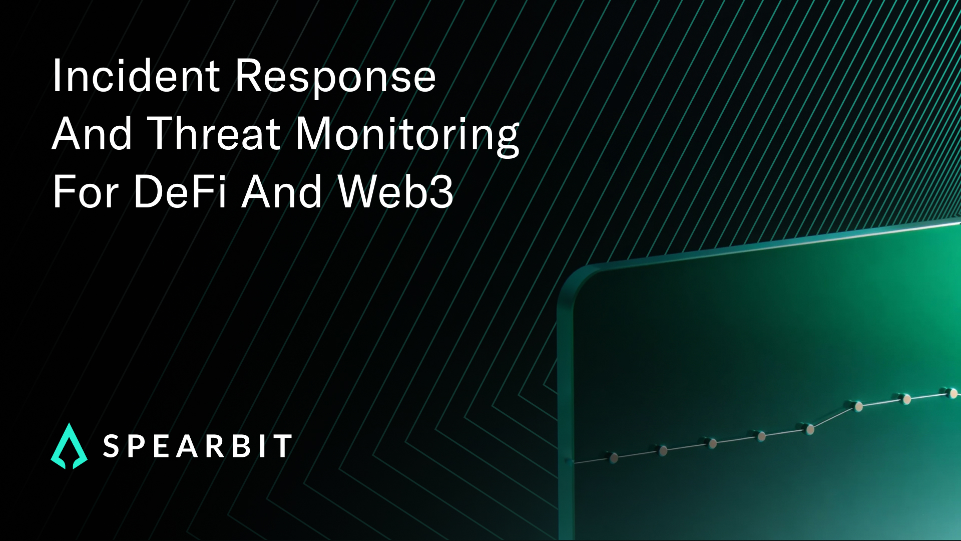 DeFi and Web3 incident response and threat monitoring guide.