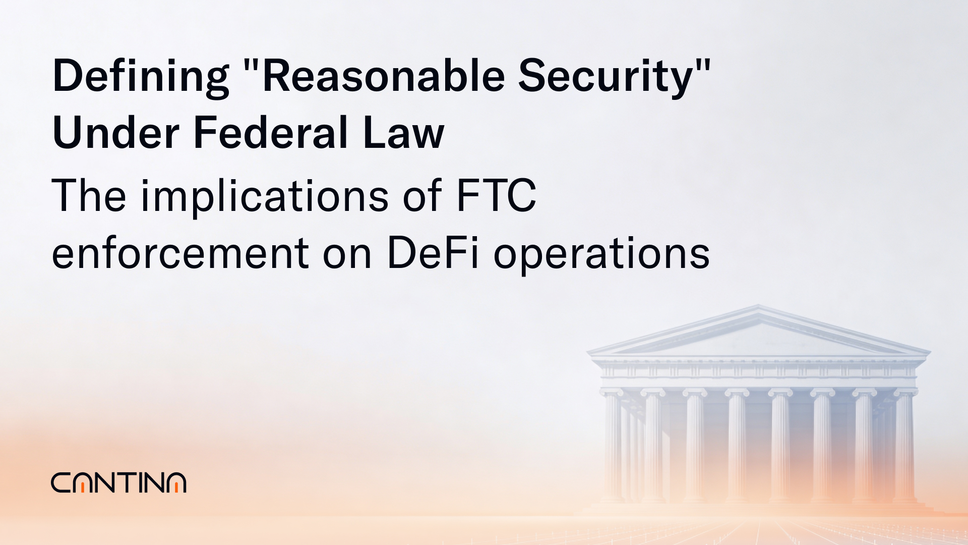 FTC reasonable security, why Web3SOC and MDR matter for DeFi.