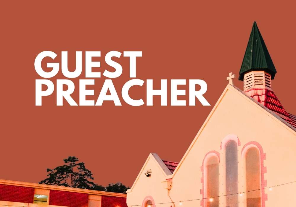 Guest Preachers