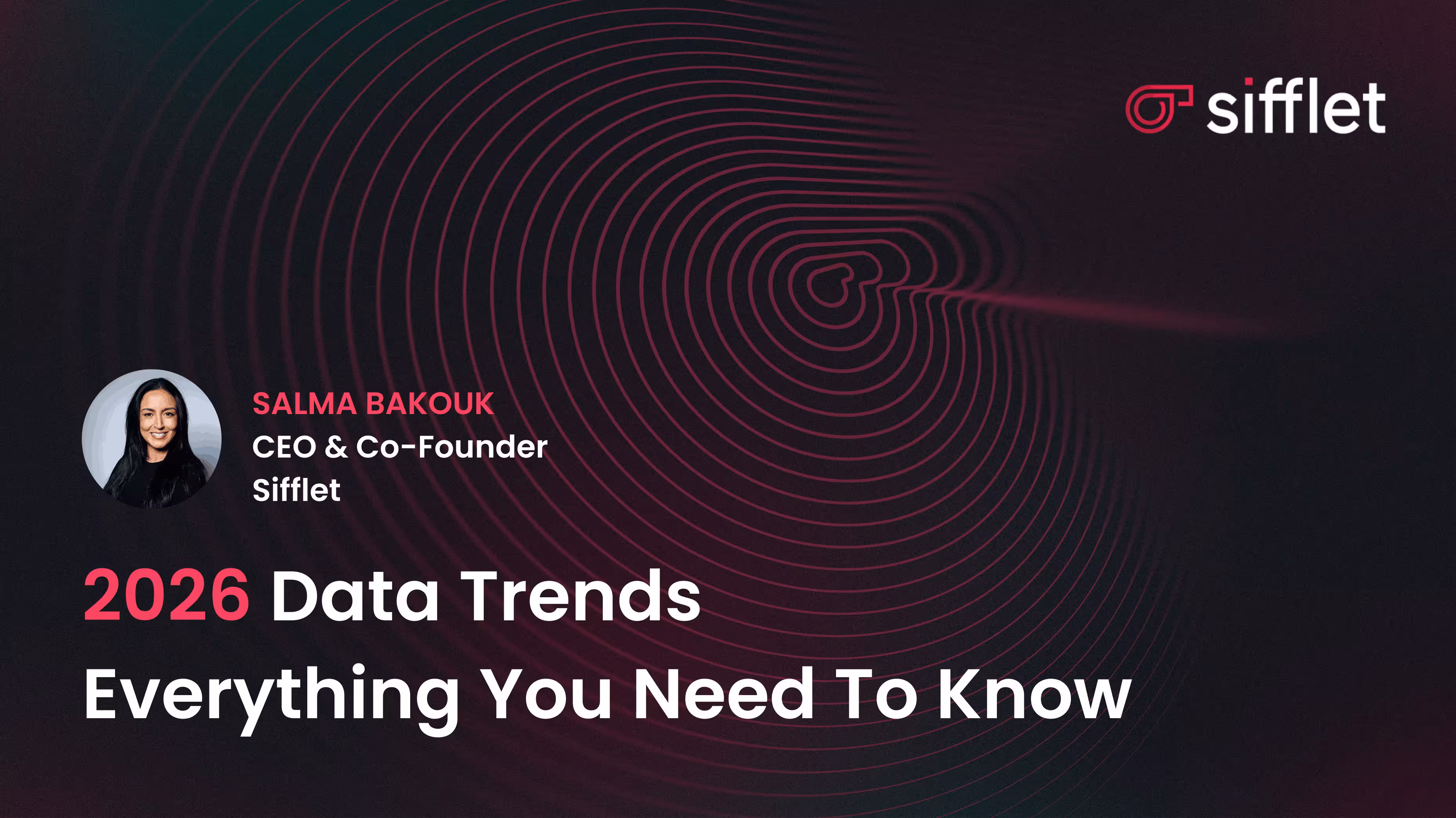 2026 Data Trends: Everything You Need To Know