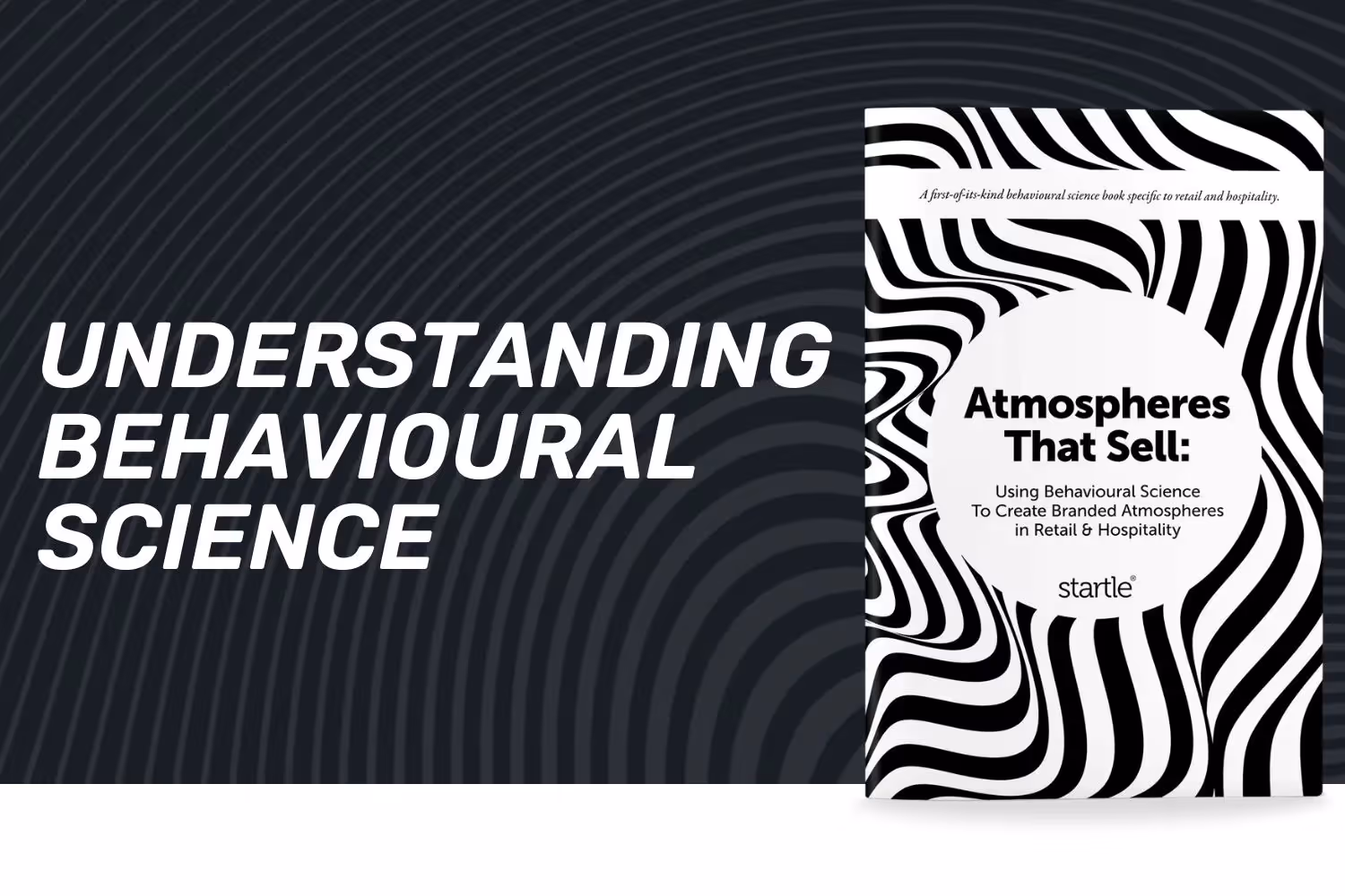 Understanding Behavioural Science - The Unfavourable Truth