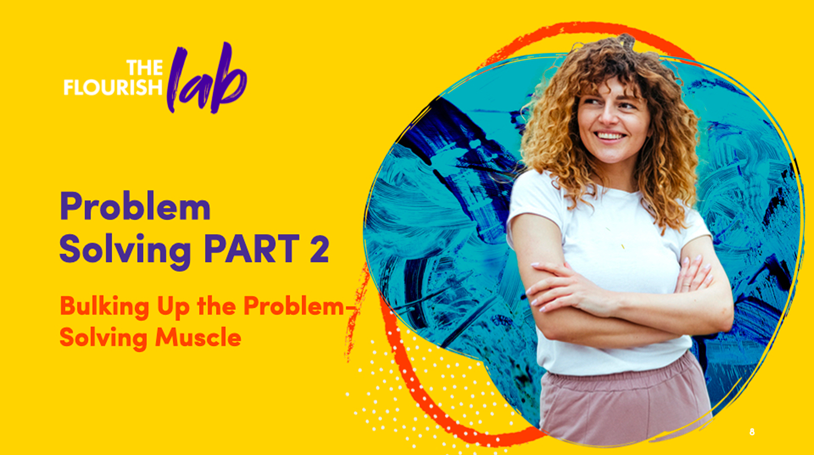 Problem Solving Part 2: Bulking Up the Problem Solving Muscle