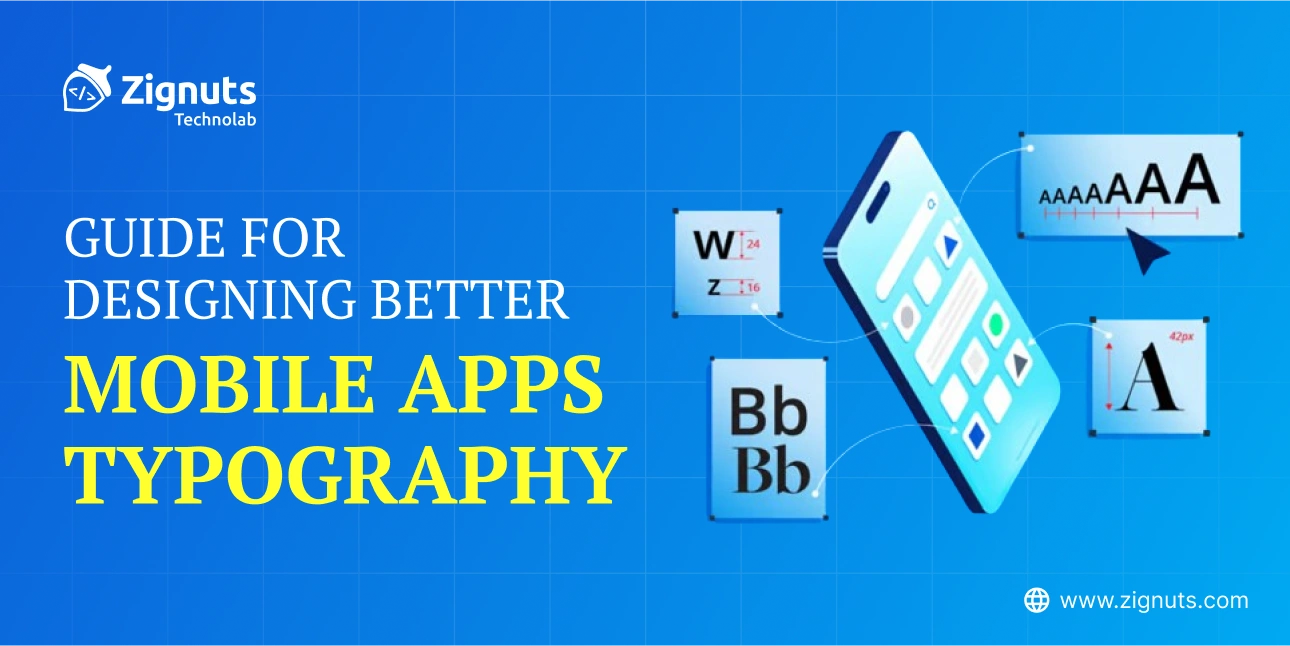 Guide For Designing Better Mobile Apps Typography