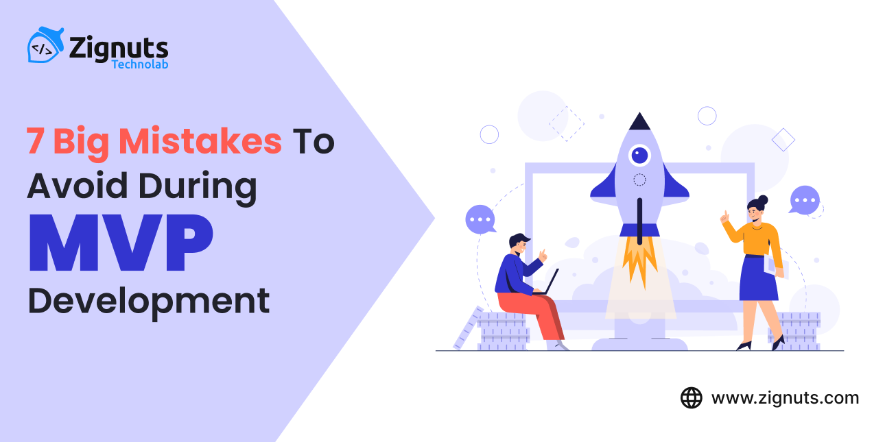 Mistakes to Avoid During MVP Development