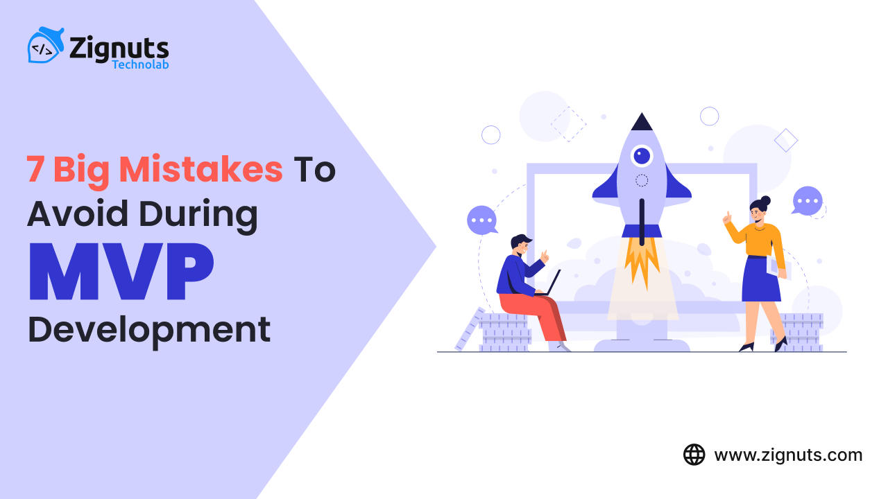Mistakes to Avoid During MVP Development