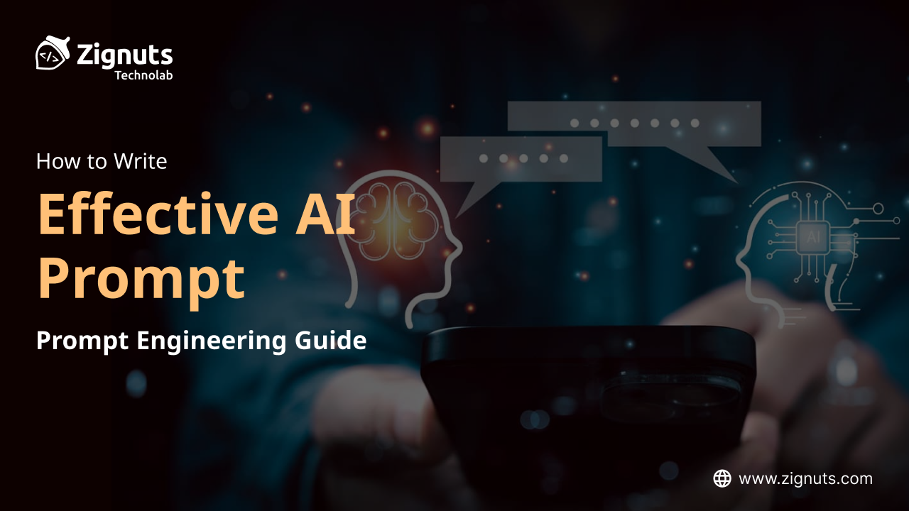 How to Write Effective AI Prompt | Prompt Engineering Guide