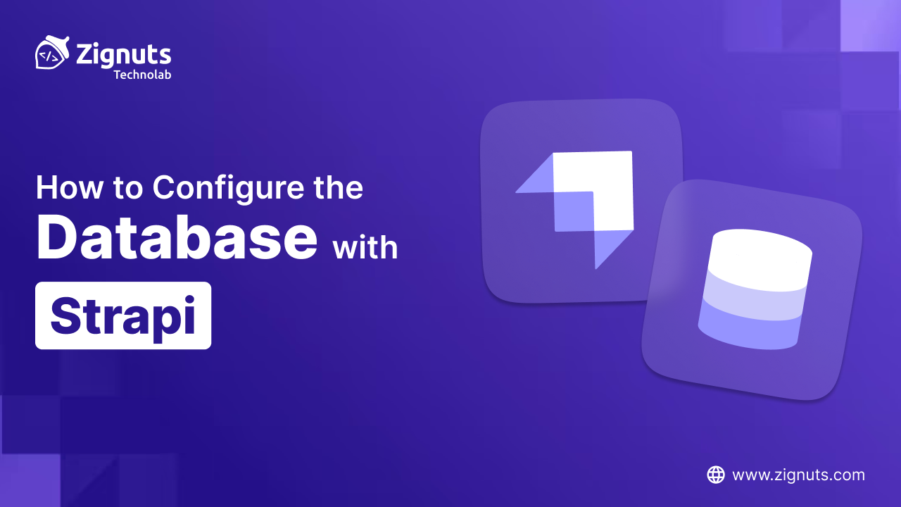 Mastering Database Configuration in Strapi: A Developer’s Comprehensive Guide