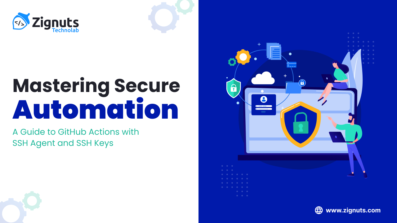 Mastering Secure Automation: A Guide to GitHub Actions with SSH Agent and SSH Keys