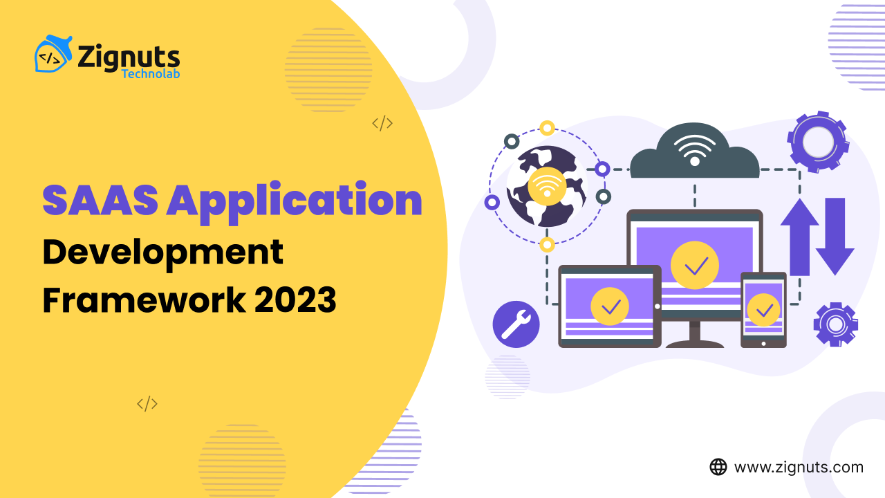 SaaS Application Development Framework: The 2026 Guide