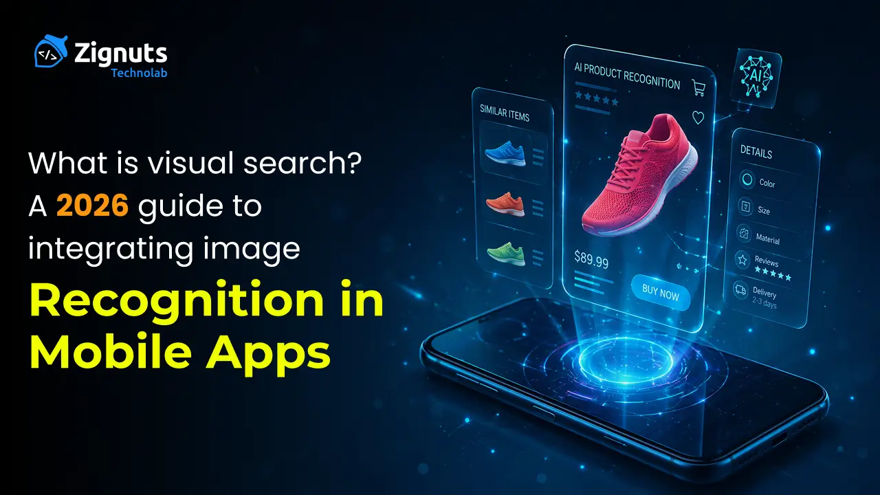 What is Visual Search? A 2026 Guide to Integrating Image Recognition in Mobile Apps (Flutter-Focused)