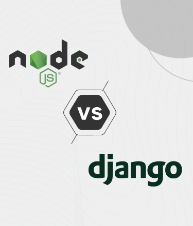 Node.js vs Django: Selecting the Optimal Backend in 2026