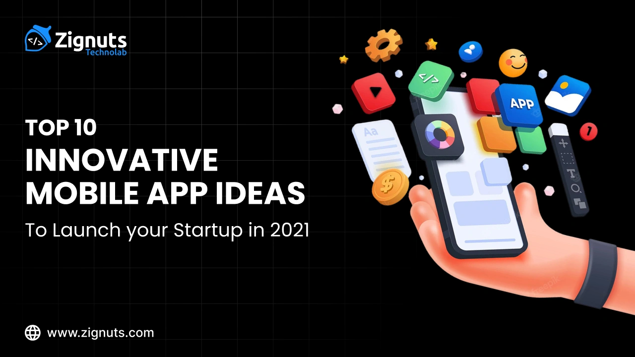 Top 12 Innovative Mobile App Ideas to Launch Your Startups in 2026