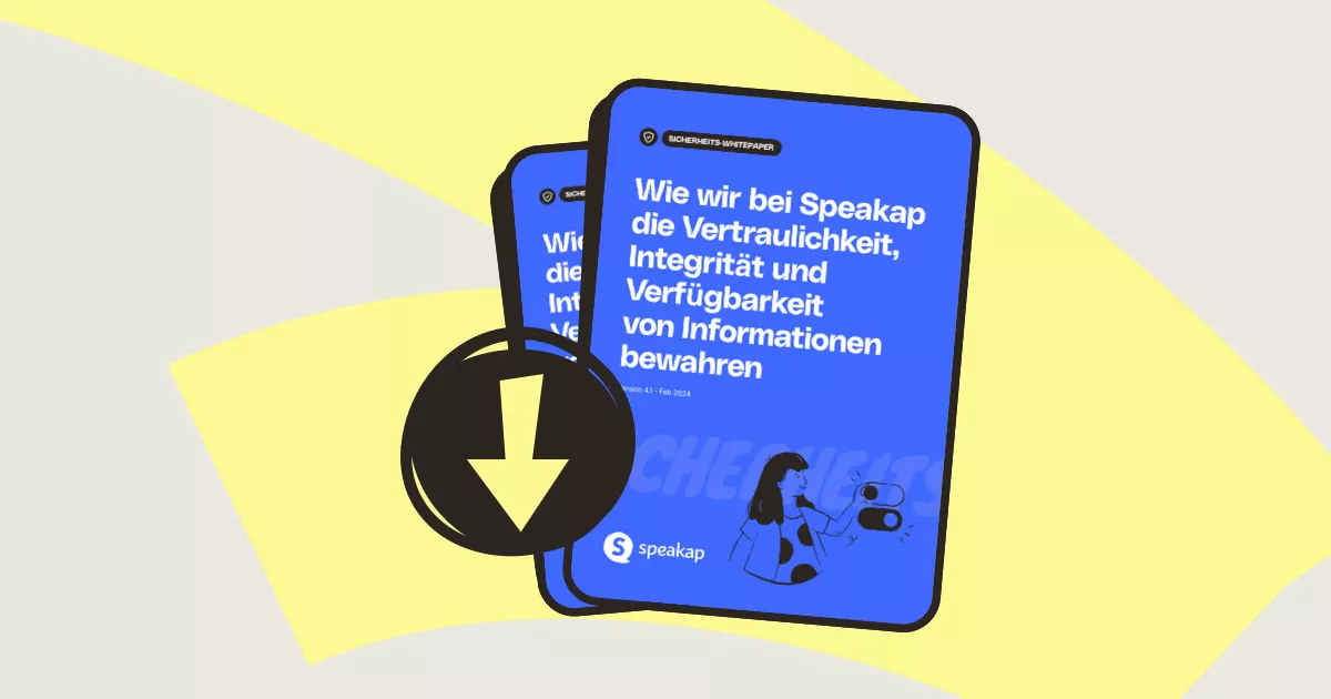 Informationssicherheit für Mitarbeiter-App: Erfahren Sie, wie wir bei Speakap Vertraulichkeit, Integrität und Verfügbarkeit bewahren.