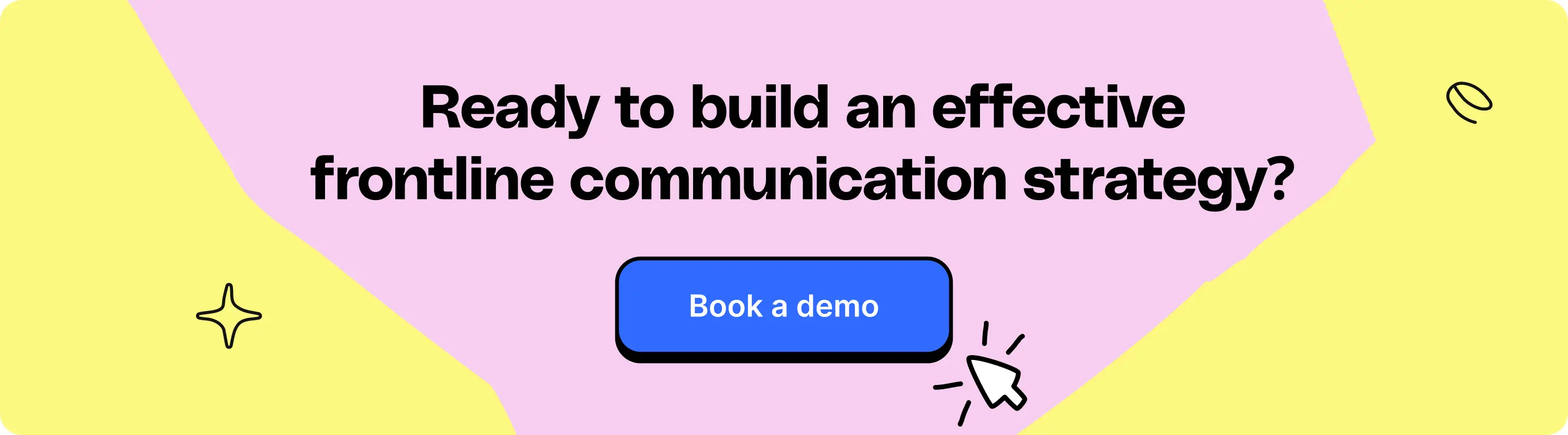 Banner "Ready to build an effective frontline communication strategy" with button to "book a demo" cta