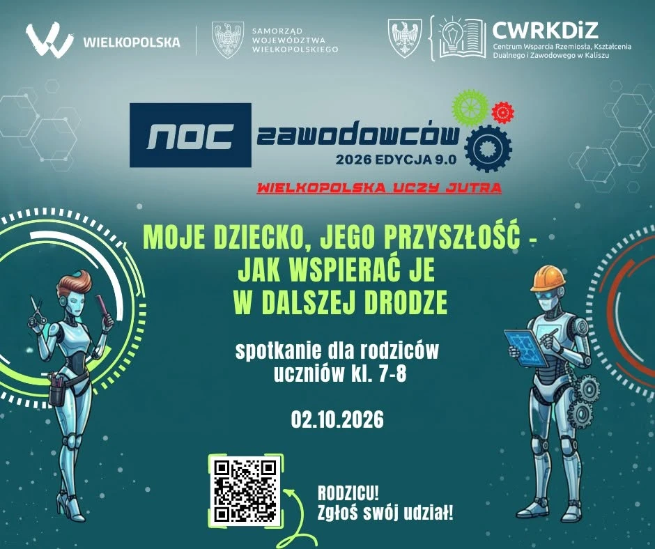 Noc Zawodowców 2026 w Kaliszu – dziewiąta edycja pod hasłem Wielkopolska uczy jutra