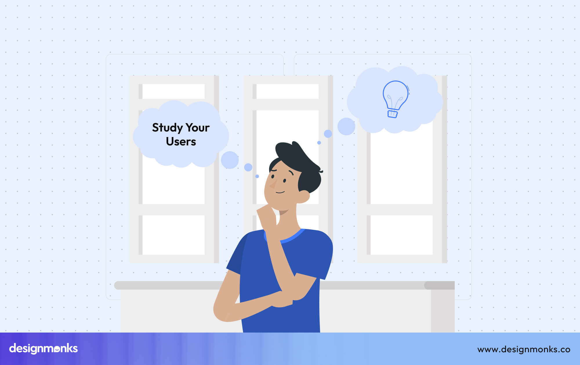Study Your Users