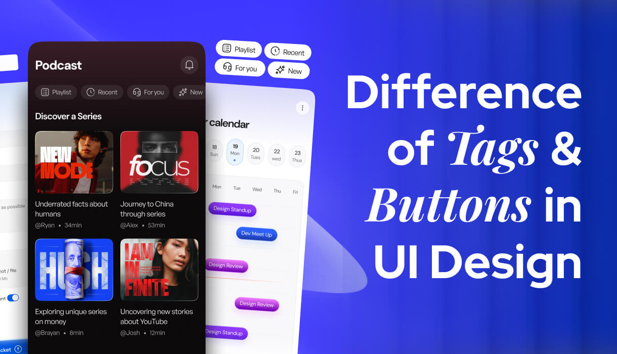 How to Distinguish Between Tags and Buttons UI