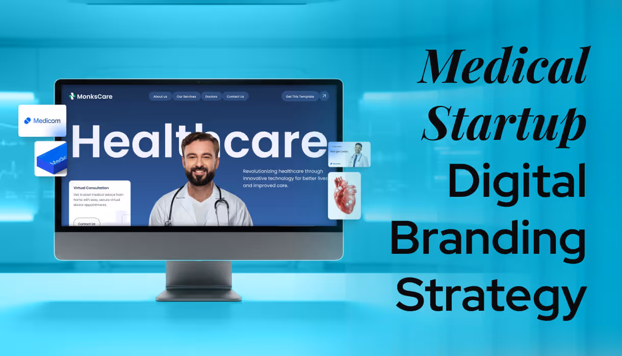 Medical Startup Digital Branding