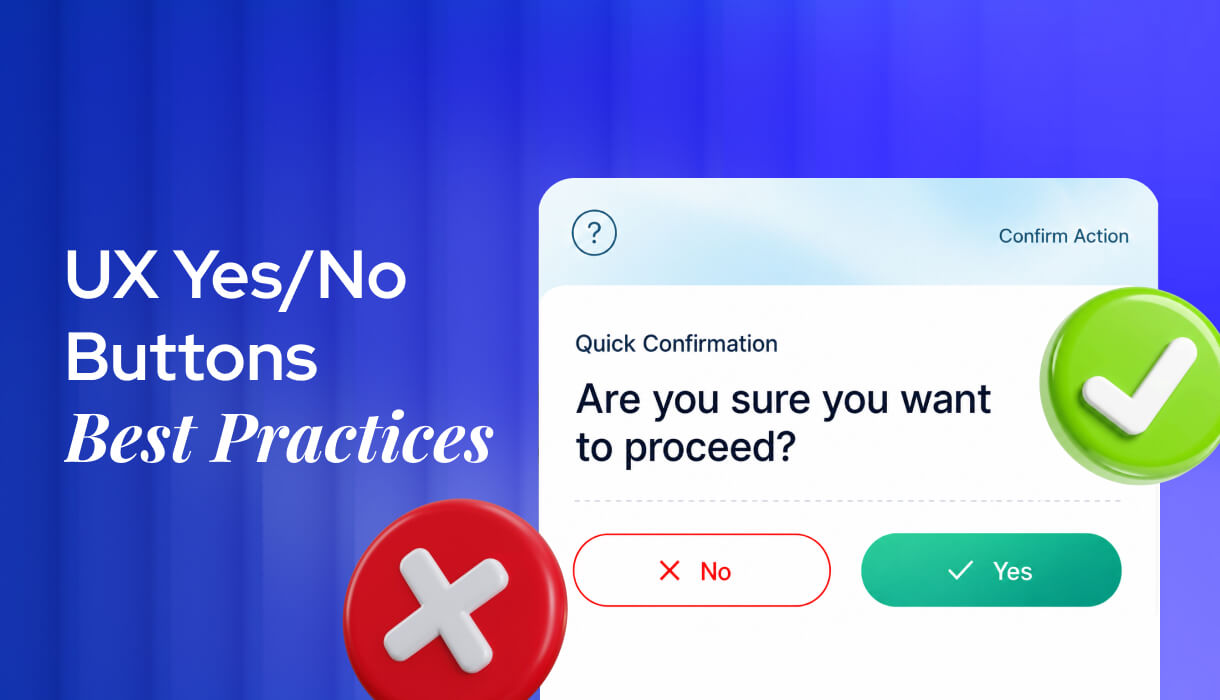 UX Yes No Buttons