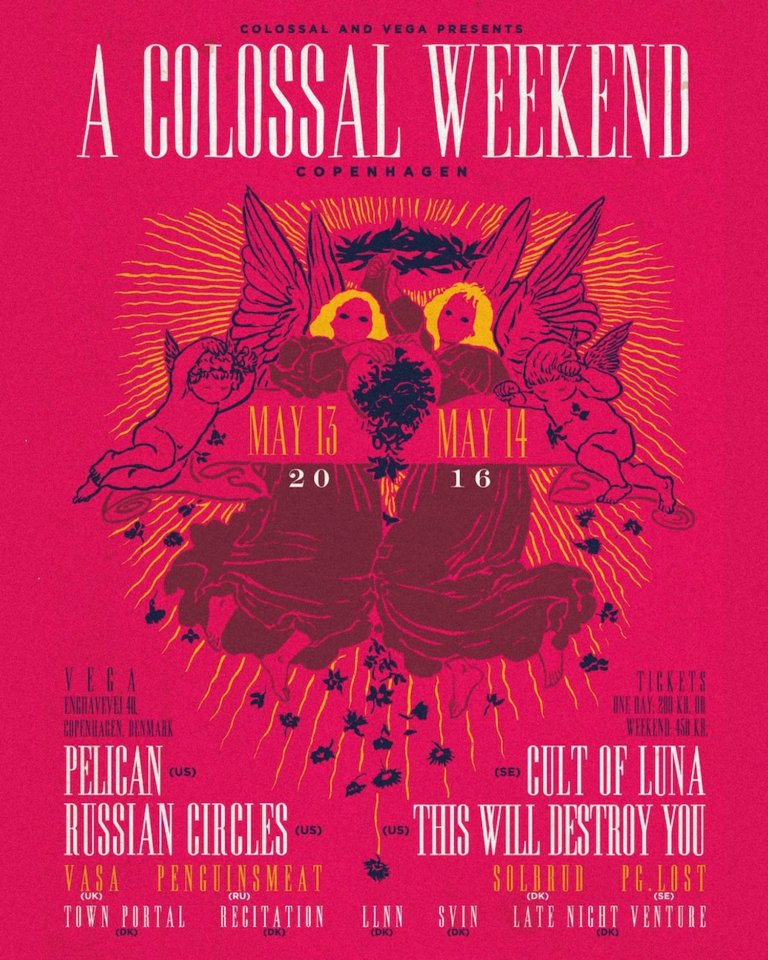 Poster for A Colossal Weekend music event in Copenhagen on May 13 and 14, 2016, featuring angelic and cherub illustrations with yellow rays and black flowers on a red background. Bands listed include Pelican, Russian Circles, Vasa, Penguinsmeat, Town Portal, Recitation, LLNN, SVIN, Cult of Luna, This Will Destroy You, Solbrud, PG.Lost, and Late Night Venture. Venue is Vega, Enghavevej 40, Copenhagen. Ticket prices: 200 kr for one day, 450 kr for the weekend.