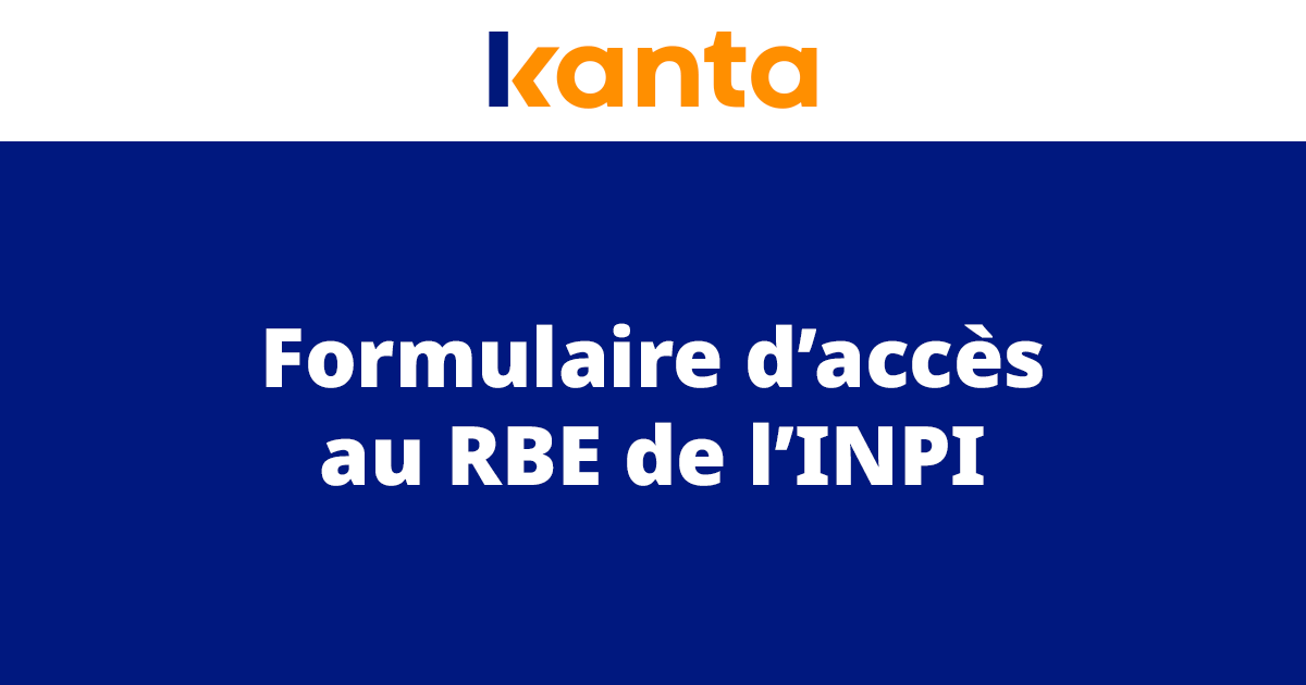 Extrait Rbe France Formulaire d'accès RBE INPI | Expert-comptable