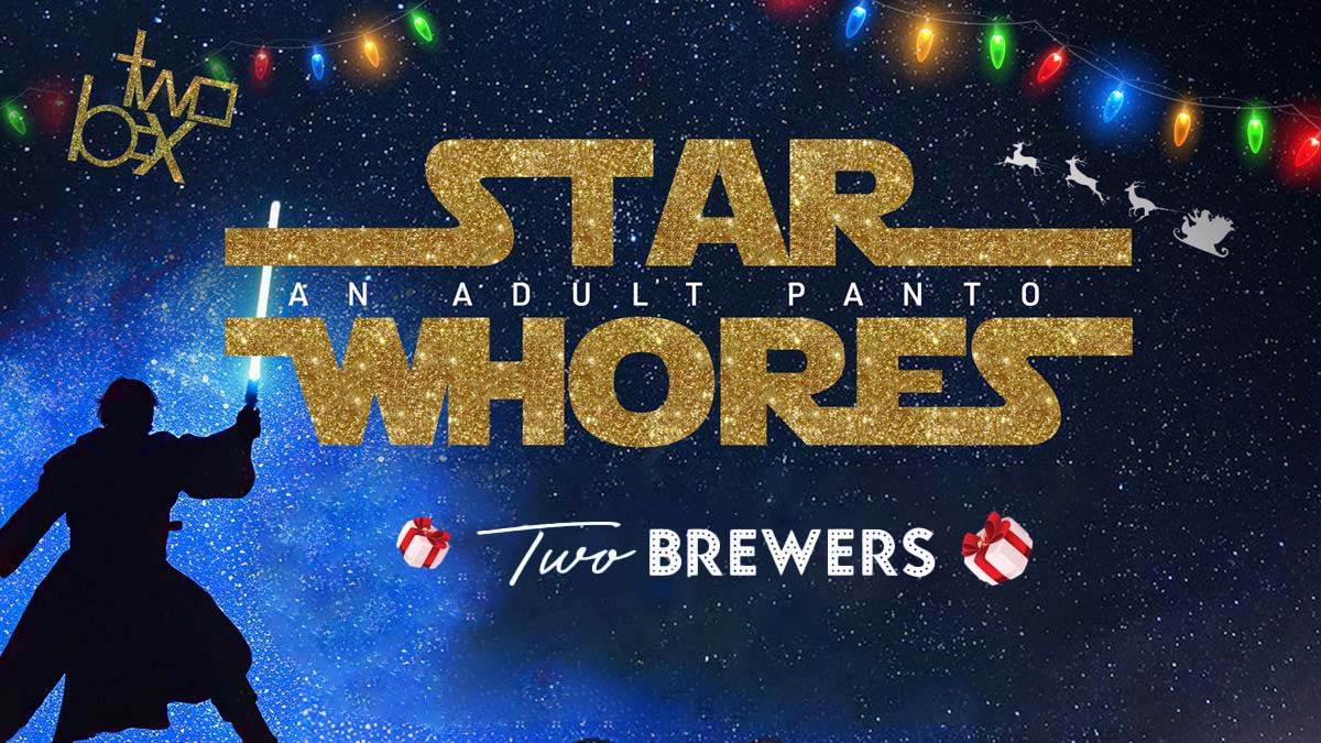 STAR WHORES: An Adult Panto, a queer and LGBTQIA+ drag panto show in London at Two Brewers