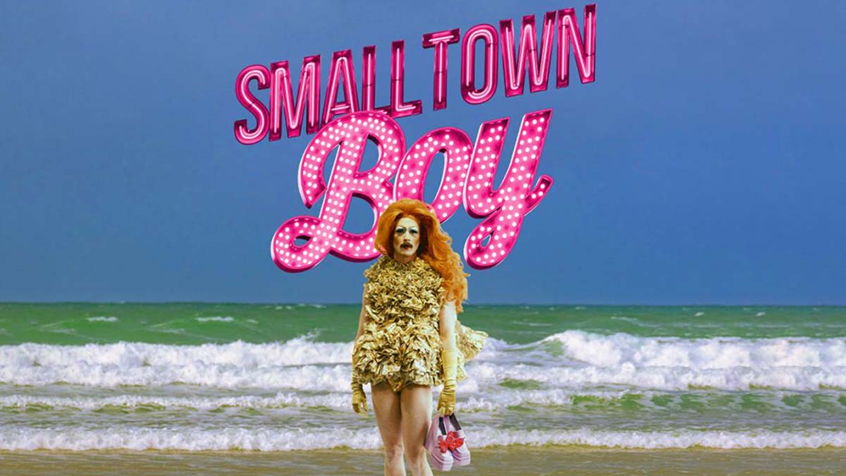 Smalltown Boy, a queer and LGBTQIA+ theatre show in London at Pleasance London