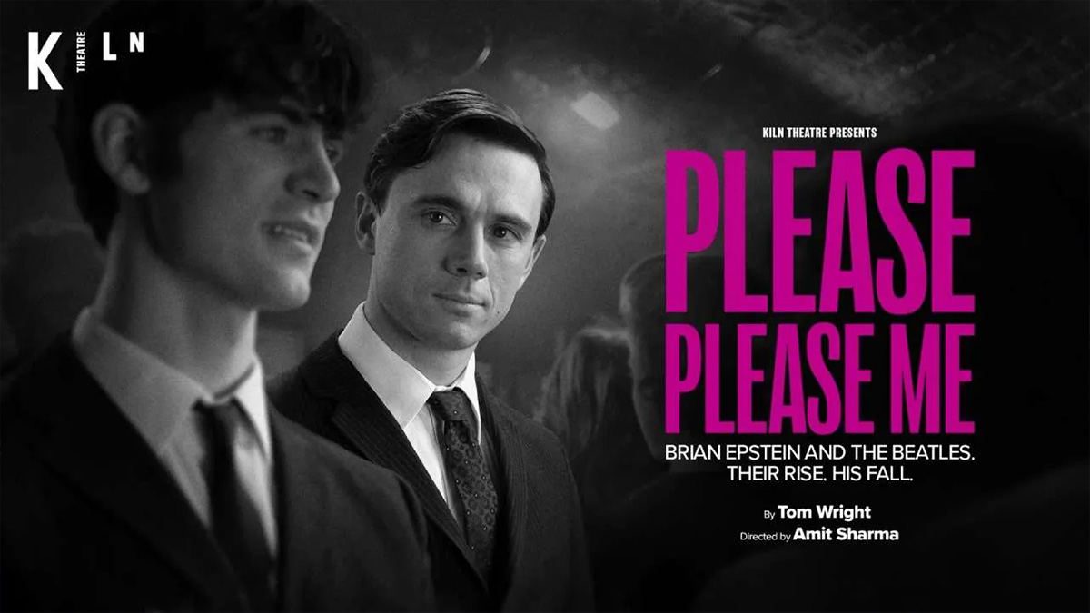Please Please Me, a queer theatre show in London at Kiln Theatre