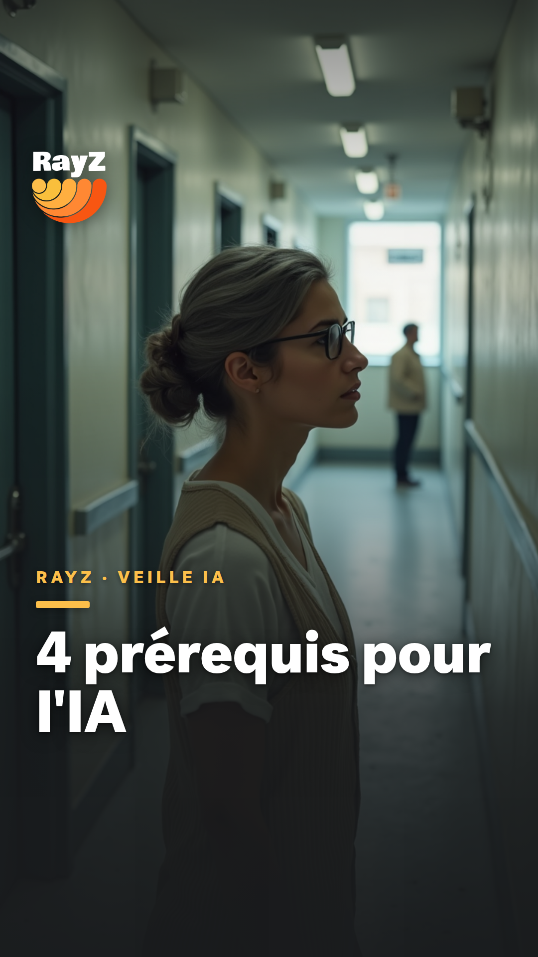 Vignette de la vidéo RayZ Veille IA intitulée 4 prérequis pour l'IA