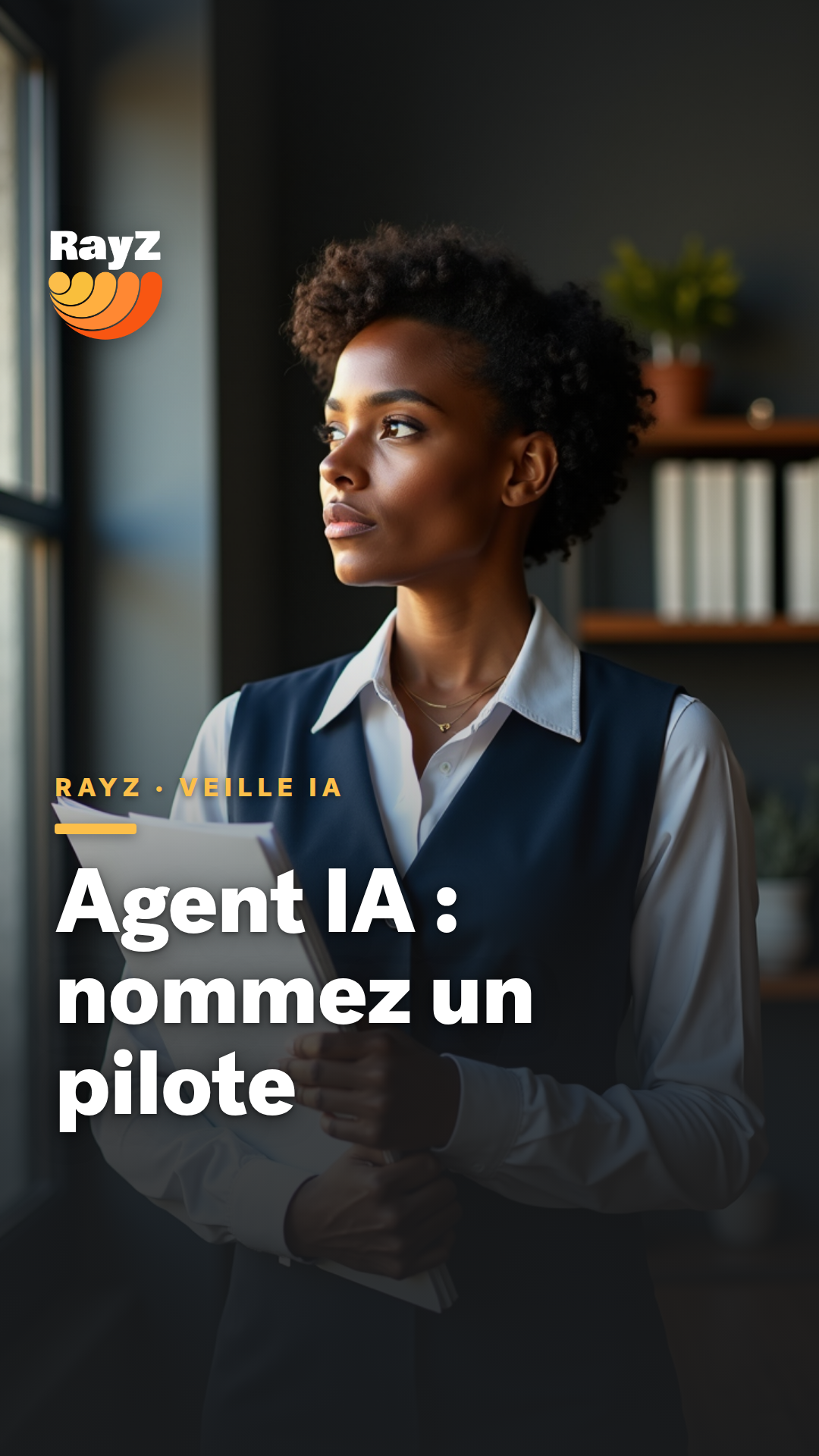 Vignette de la vidéo RayZ Veille IA intitulée Agent IA : nommez un pilote