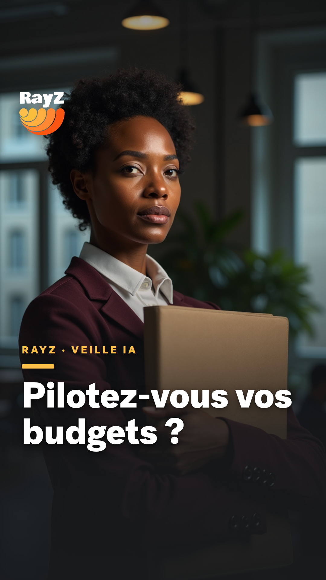 Vignette de la vidéo RayZ Veille IA intitulée Pilotez-vous vos budgets ?