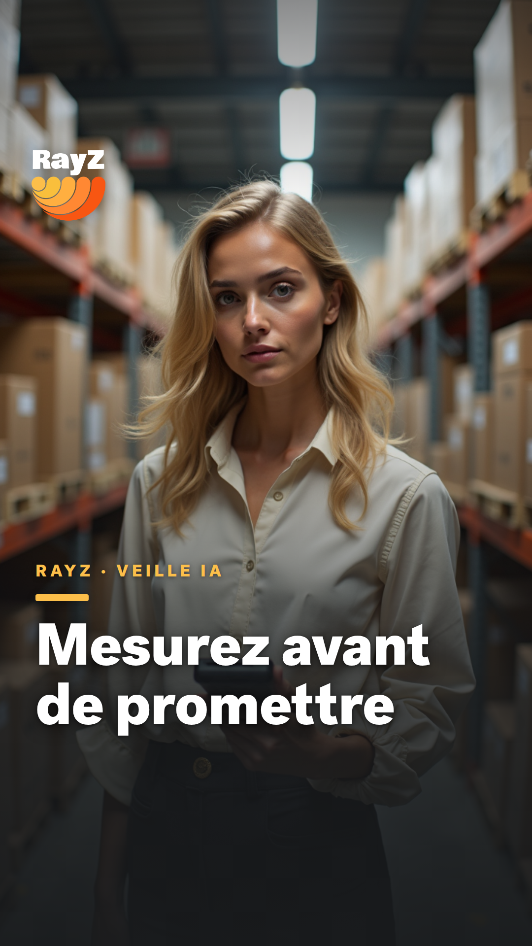 Vignette de la vidéo RayZ Veille IA intitulée Mesurez avant de promettre